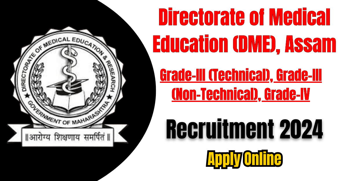 DME Assam Recruitment 2024