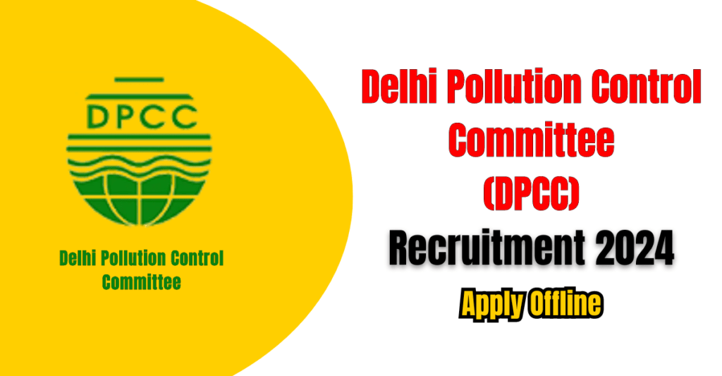 DPCC Recruitment 2024