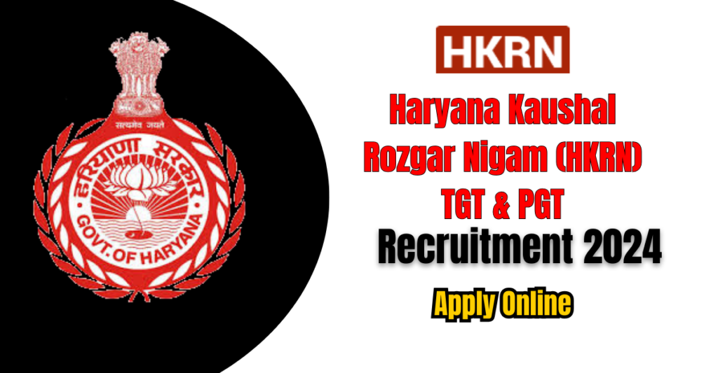 HKRN TGT and PGT Recruitment 2024