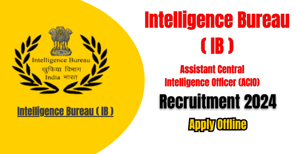 IB ACIO Recruitment 2024