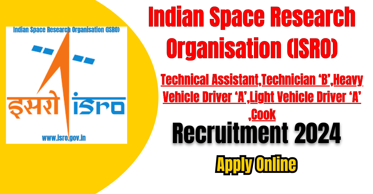 ISRO LPSC Recruitment 2024