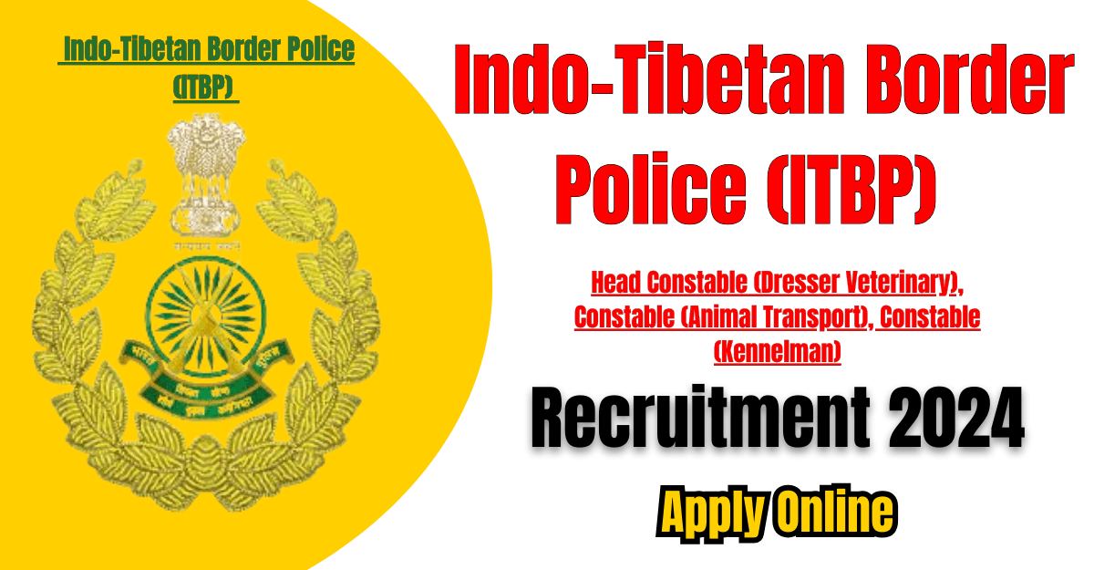 ITBP Veterinary Recruitment 2024