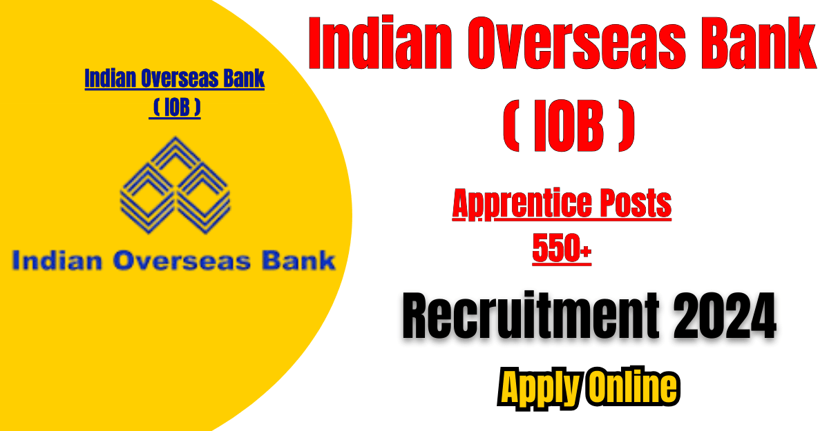 Indian Overseas Bank Recruitment 2024