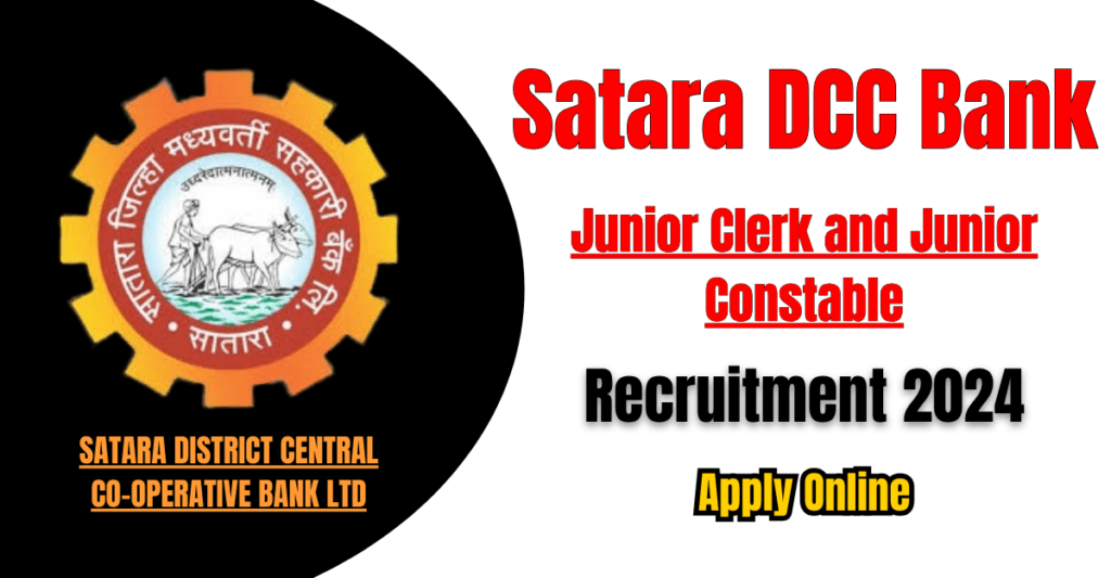 Satara DCC Bank Recruitment 2024