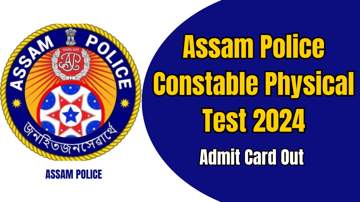 Assam Police Admit Card 2024