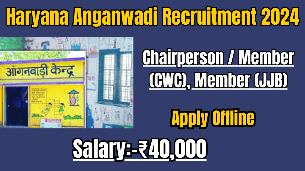 Haryana Anganwadi Recruitment 2024