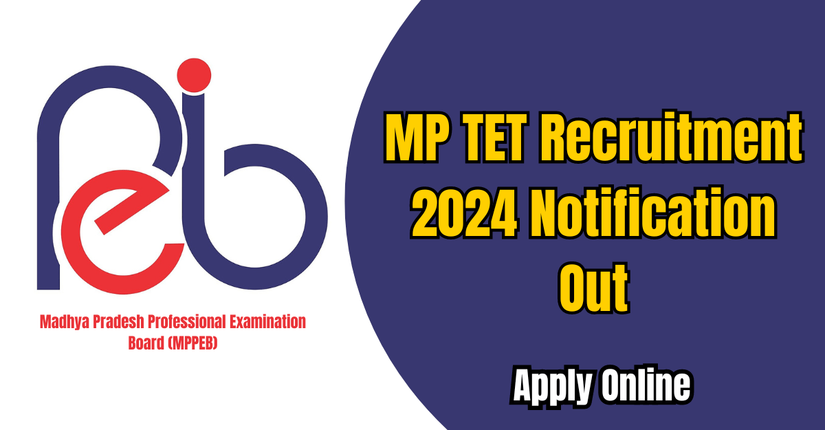 MP TET Recruitment 2024