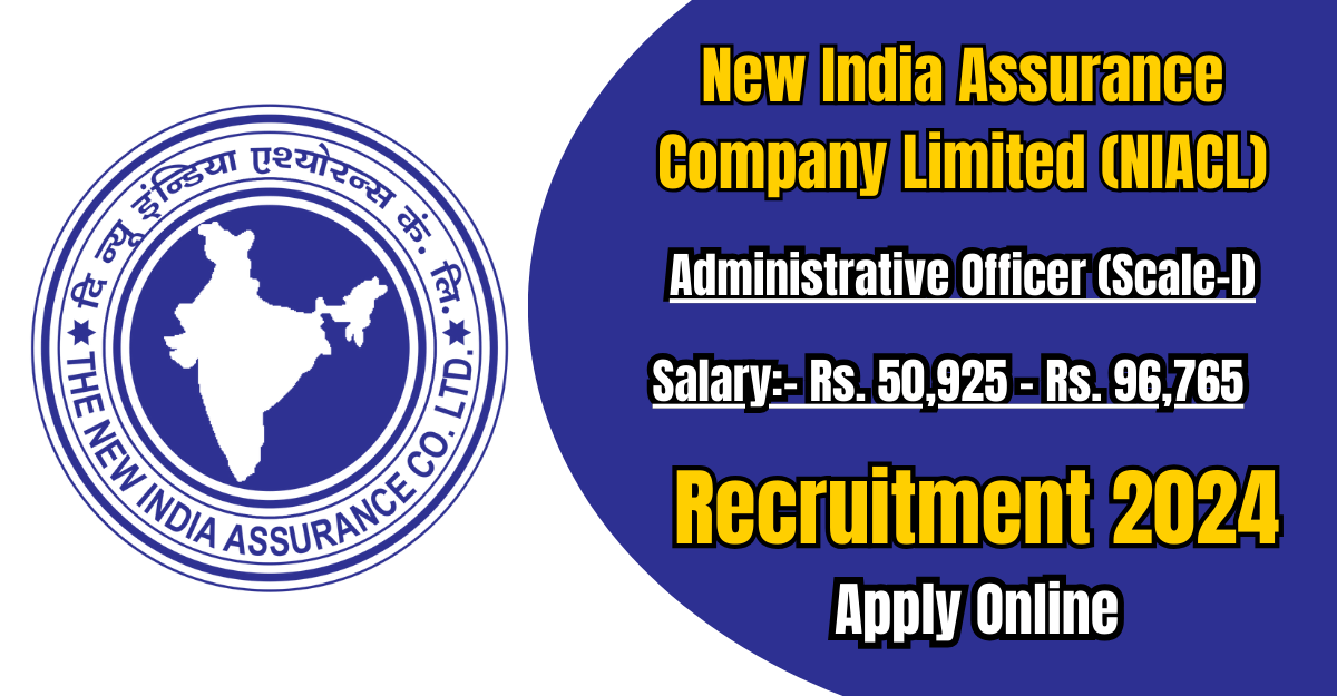 NIACL AO Recruitment 2024