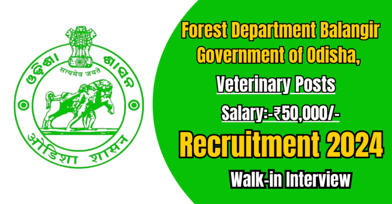Odisha Forest Department Recruitment 2024