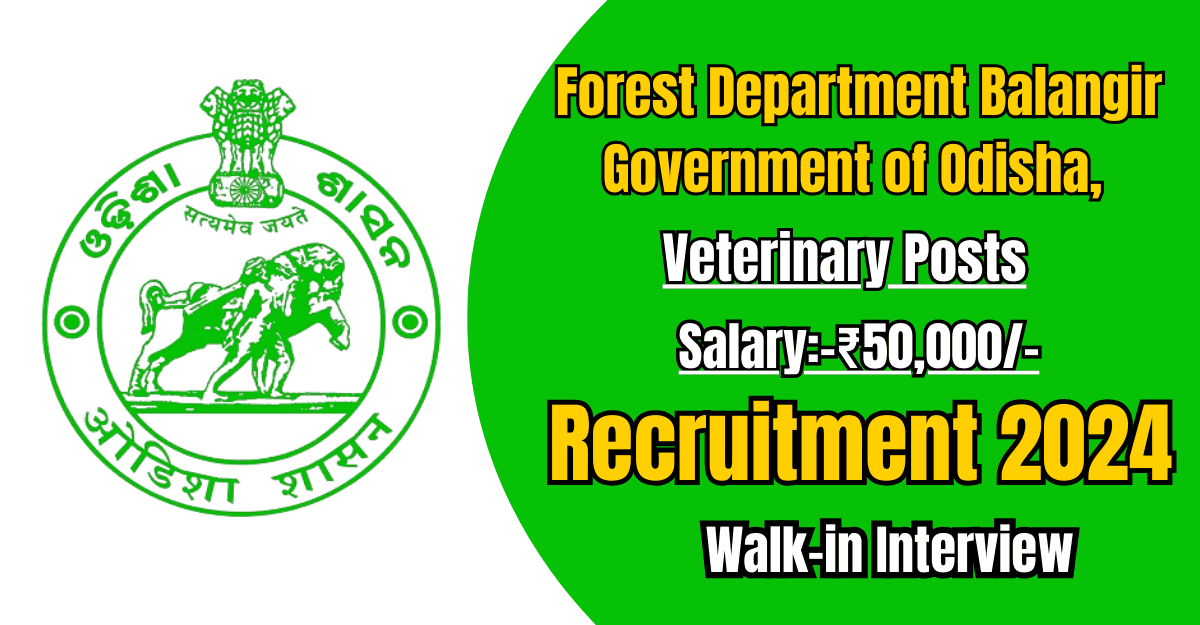 Odisha Forest Department Recruitment 2024