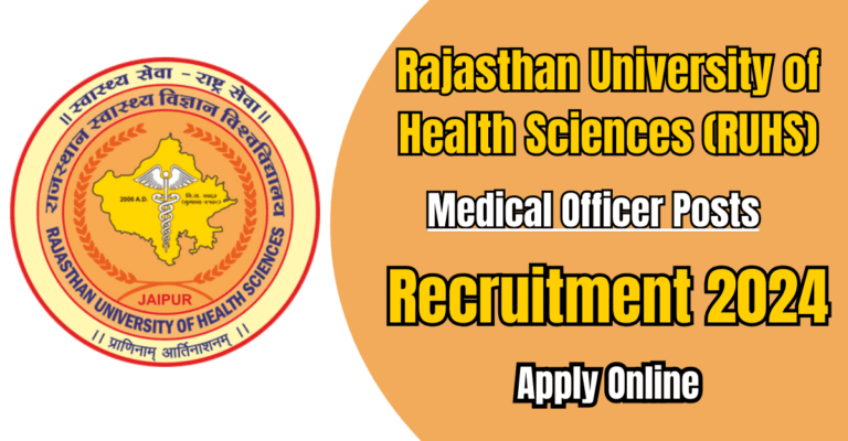 RUHS Medical Officer Recruitment 2024