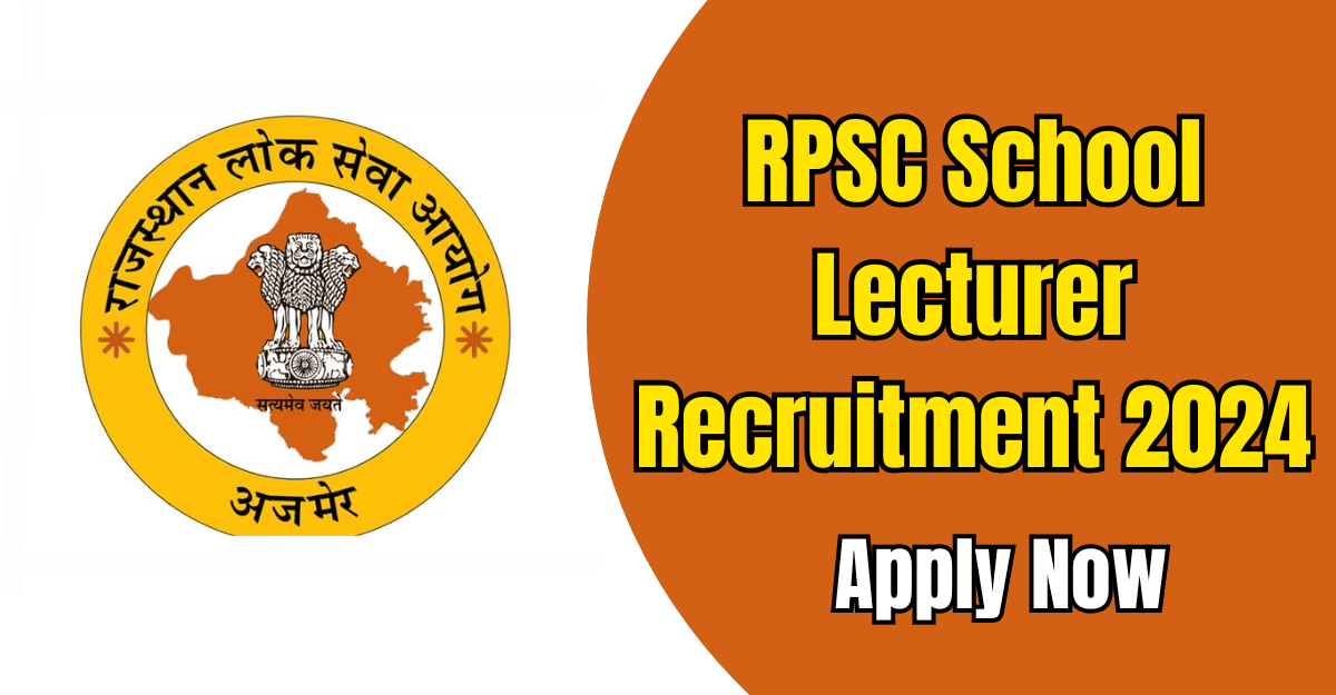 RPSC School Lecturer Recruitment 2024