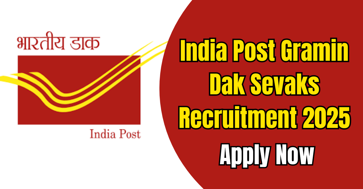 India Post Gramin Dak Sevaks Recruitment 2025