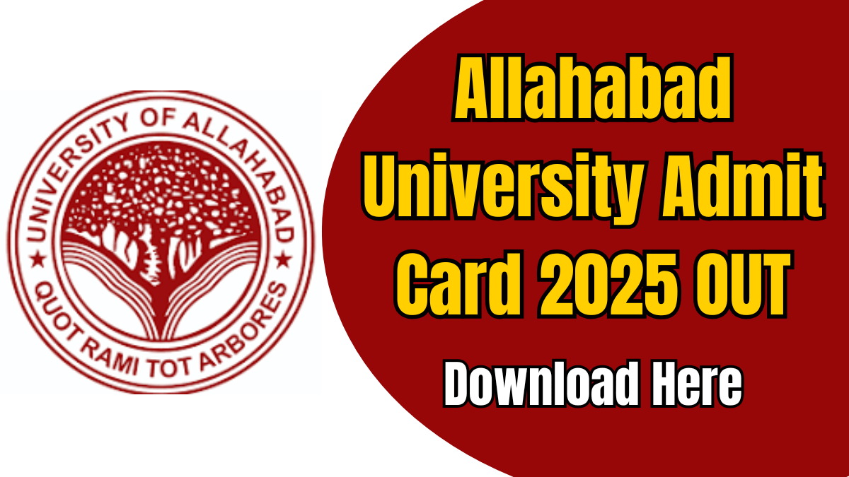 Allahabad University Admit Card 2025