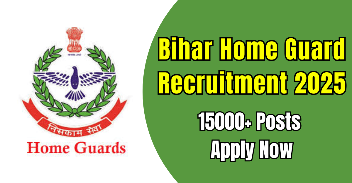 Bihar Home Guard Recruitment 2025