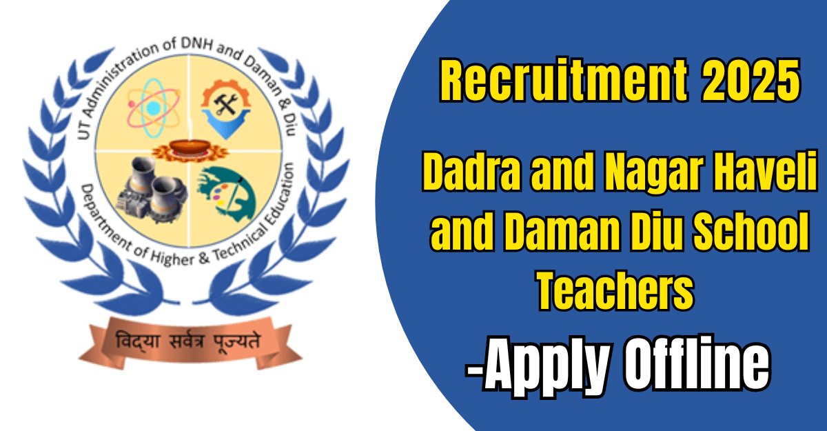 Dadra and Nagar Haveli and Daman Diu School Teachers Recruitment 2025