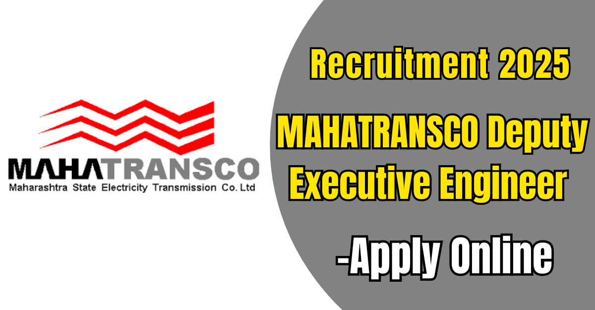 MAHATRANSCO Deputy Executive Engineer Recruitment 2025