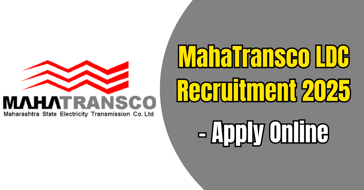 MahaTransco LDC Recruitment 2025