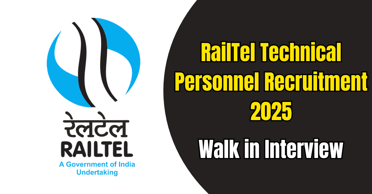 RailTel Experienced Technical Personnel Recruitment 2025