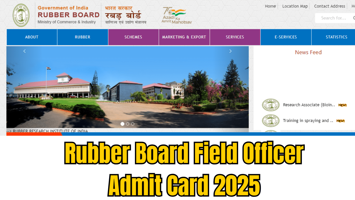Rubber Board Field Officer Admit Card 2025