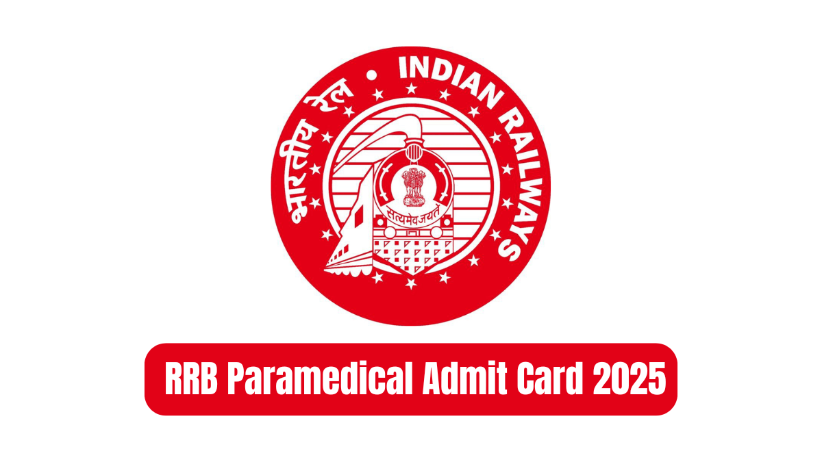 RRB Paramedical Admit Card 2025