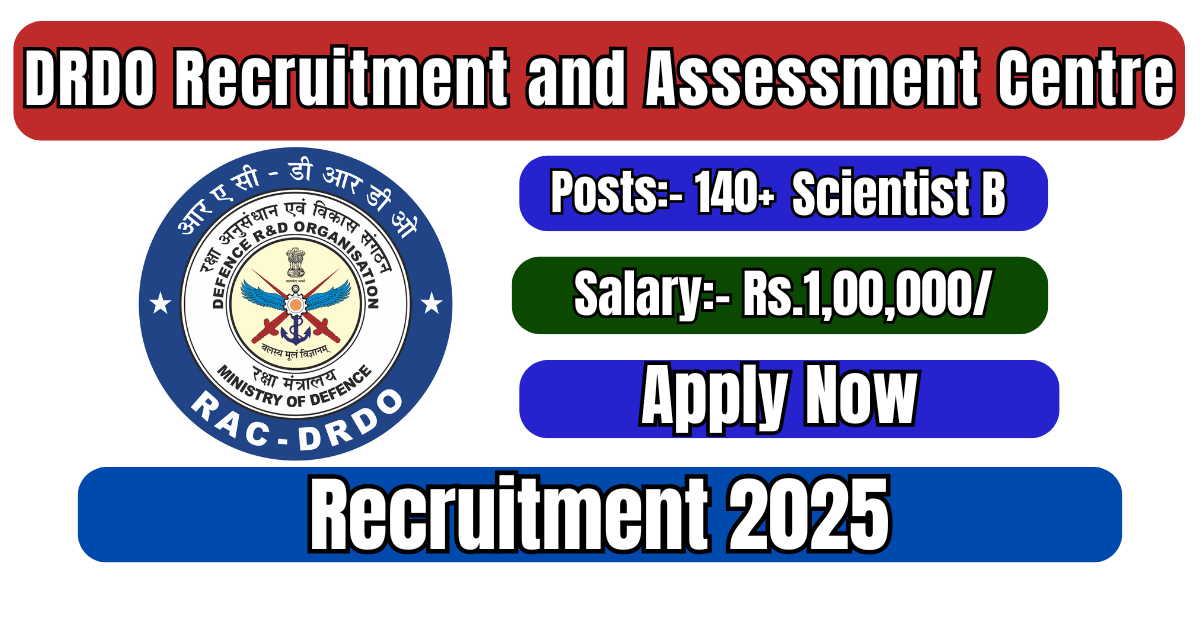 DRDO RAC Scientist B Recruitment 2025