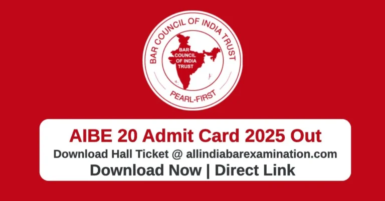 AIBE 20 Admit Card 2025