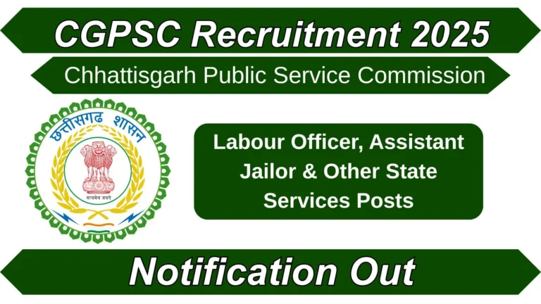 CGPSC Recruitment 2025