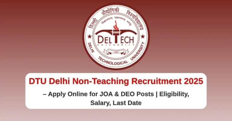 DTU Delhi Non-Teaching Recruitment 2025