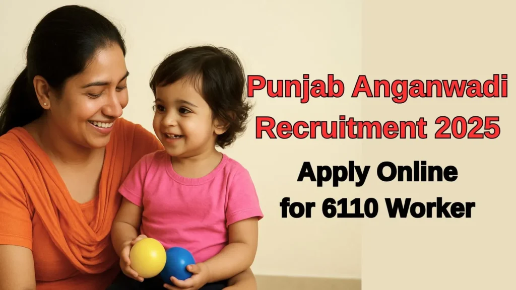 Punjab Anganwadi Recruitment 2025