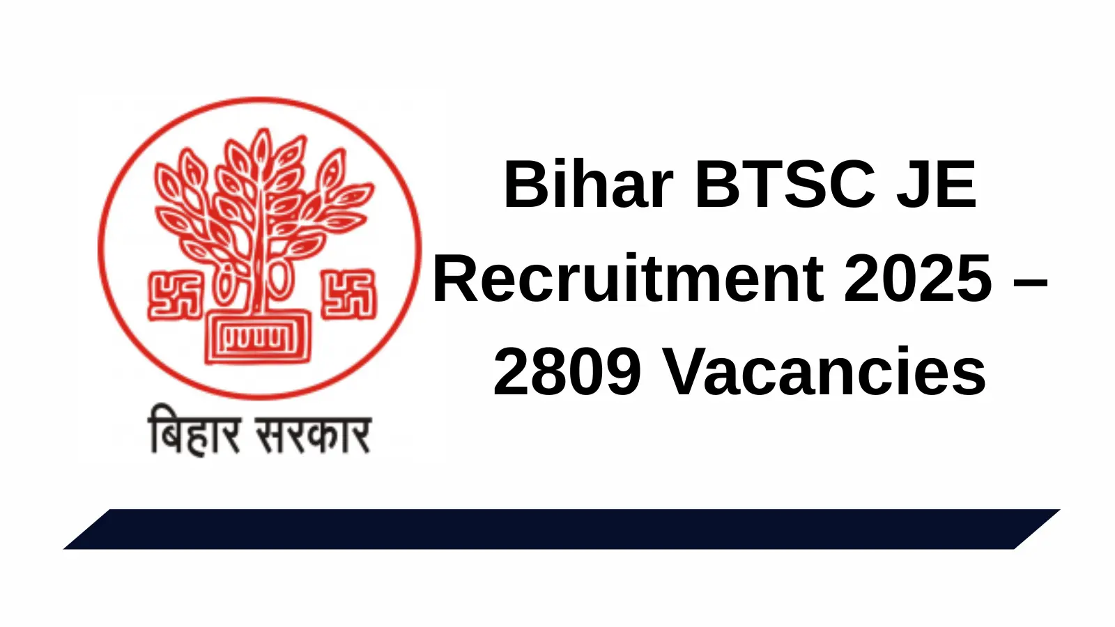 Bihar BTSC JE Recruitment 2025