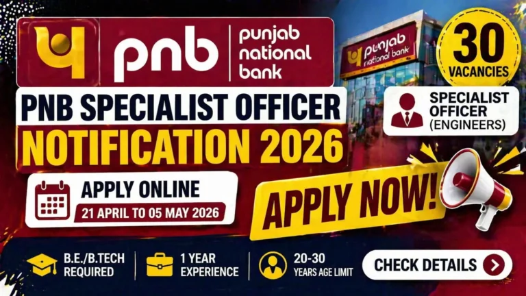 PNB Specialist Officer Notification 2026